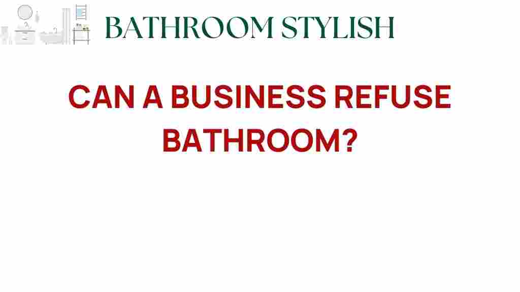 can-a-business-refuse-bathroom