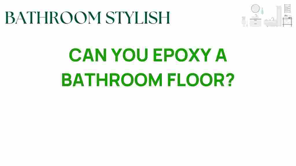 can-you-epoxy-a-bathroom-floor