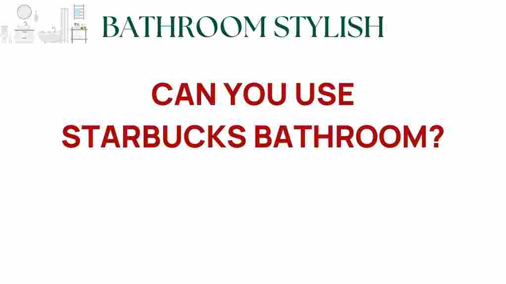 can-you-use-starbucks-bathroom