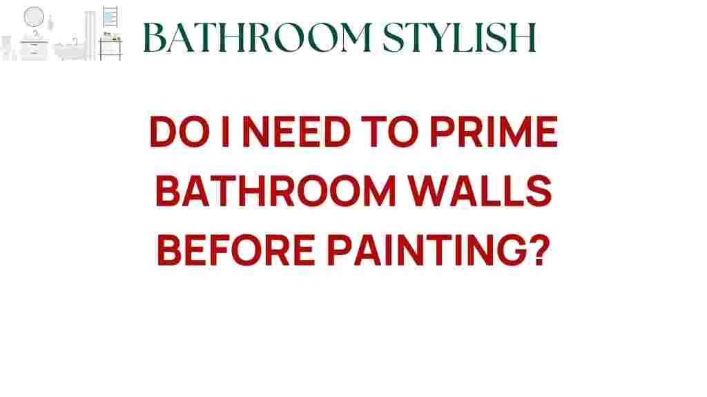 do-i-need-to-prime-bathroom-walls