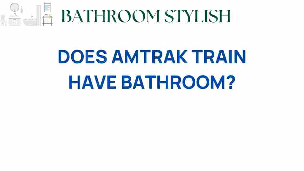 amtrak-trains-have-bathrooms