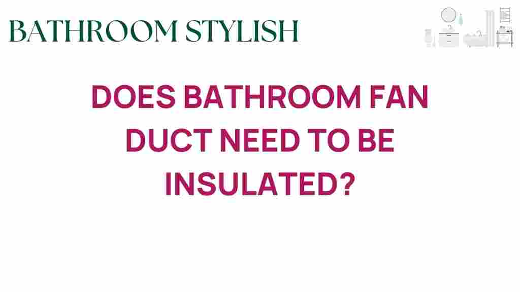 bathroom-fan-duct-insulation