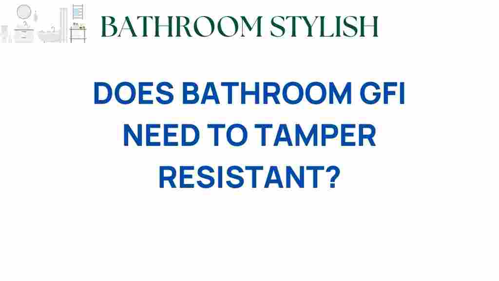 bathroom-gfi-tamper-resistant