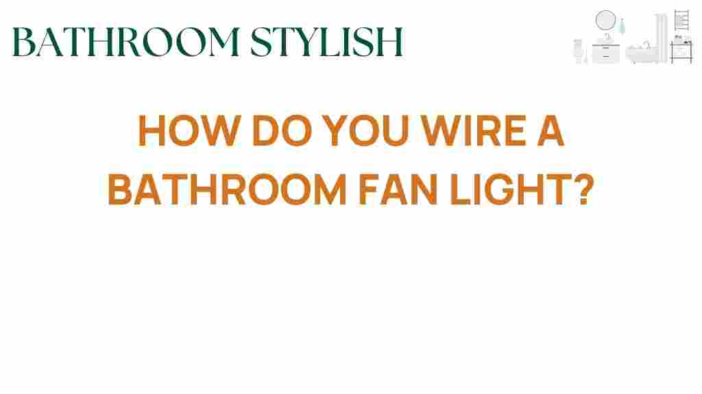 wiring-bathroom-fan-light
