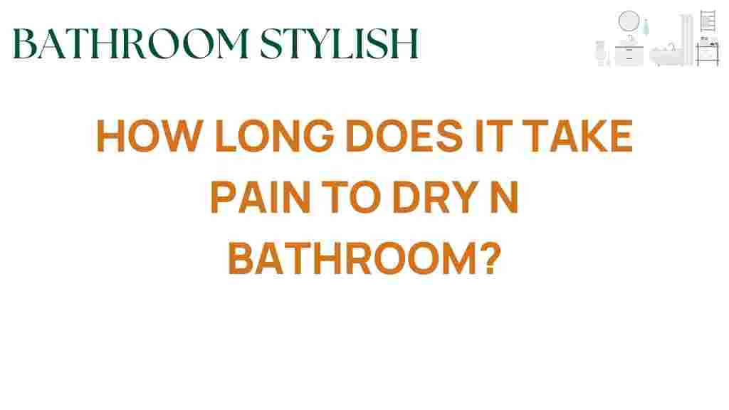 how-long-does-paint-dry-bathroom