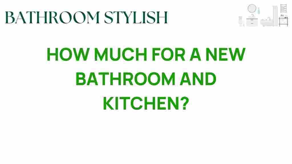 how-much-for-a-new-bathroom-and-kitchen