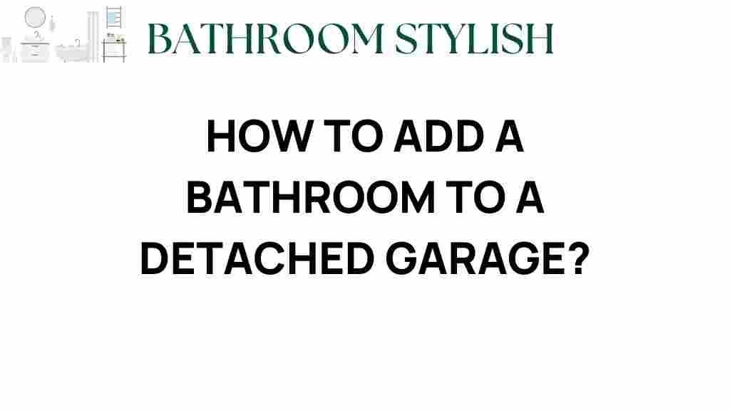 add-bathroom-detached-garage