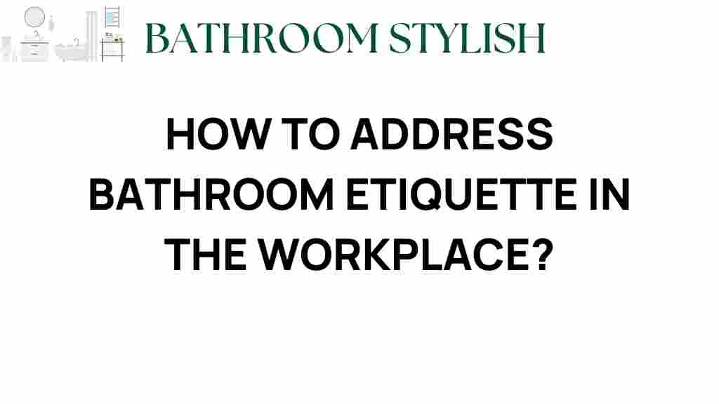 navigating-bathroom-etiquette-workplace