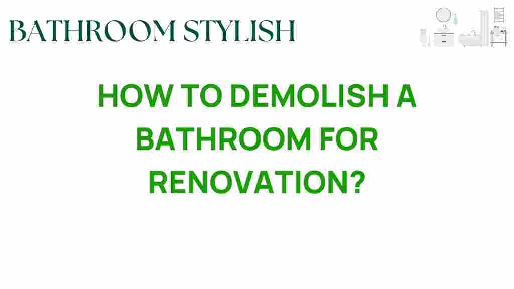 how-to-demolish-bathroom-renovation