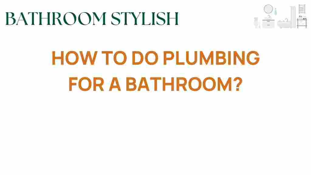 bathroom-plumbing-guide