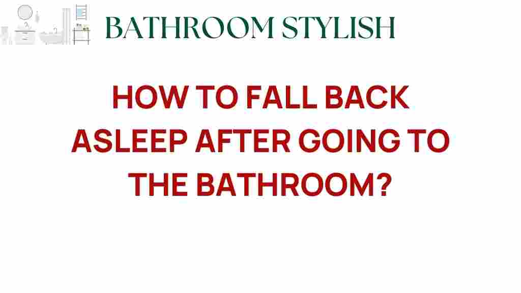 falling-back-asleep-after-bathroom-breaks