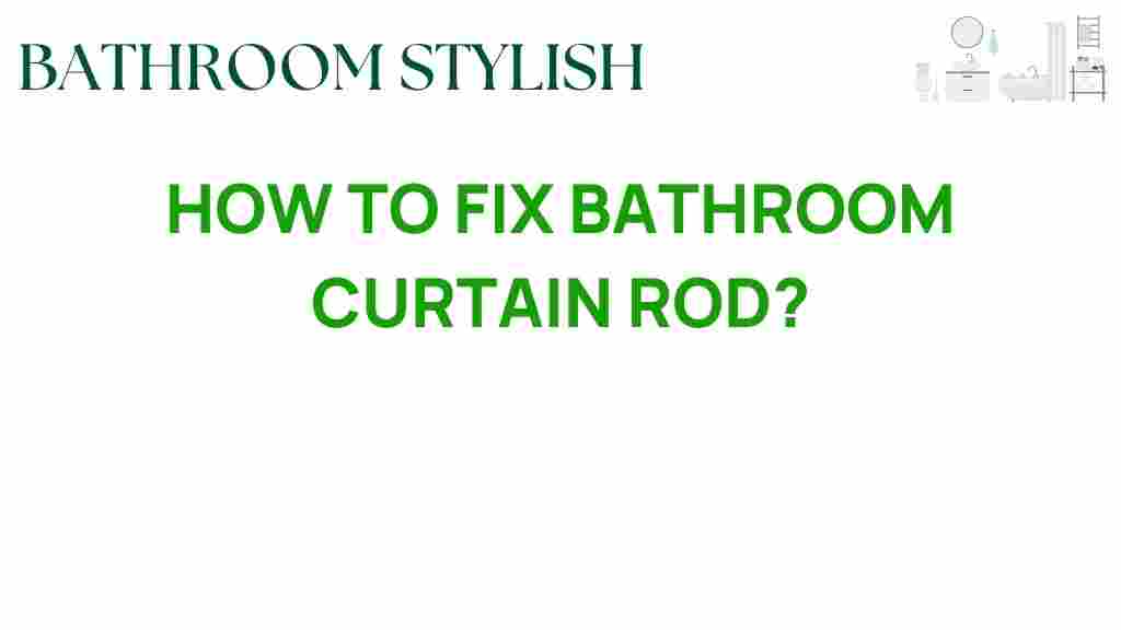 fixing-bathroom-curtain-rod