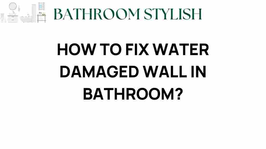 fix-water-damaged-walls-bathroom