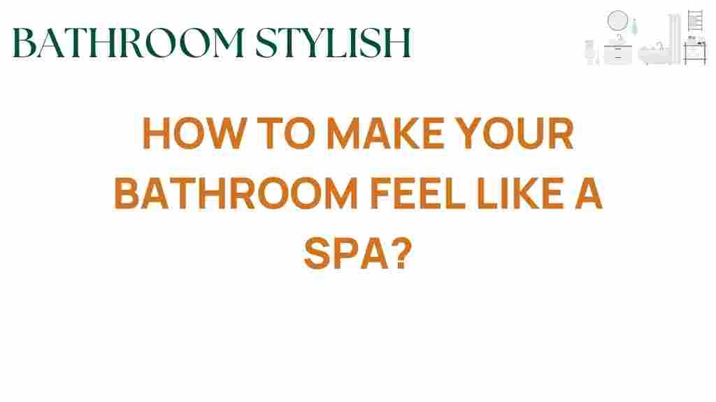 make-your-bathroom-feel-like-a-spa