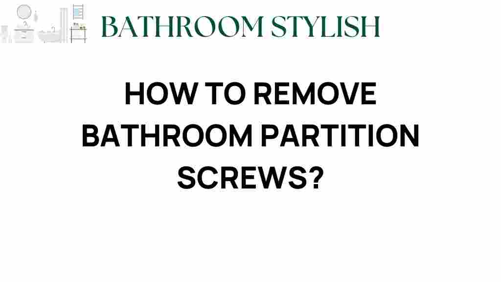 how-to-remove-bathroom-partition-screws