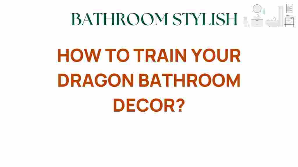 how-to-train-your-dragon-bathroom-decor