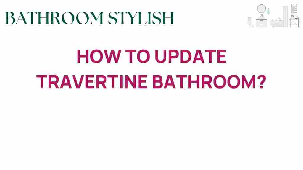 update-travertine-bathroom