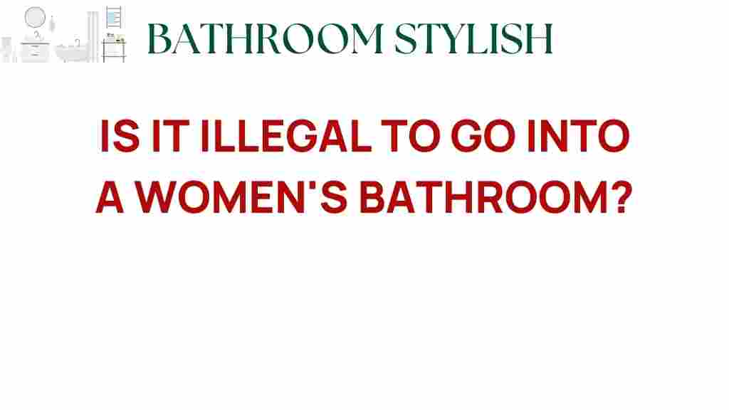 is-it-illegal-to-go-into-a-womens-bathroom