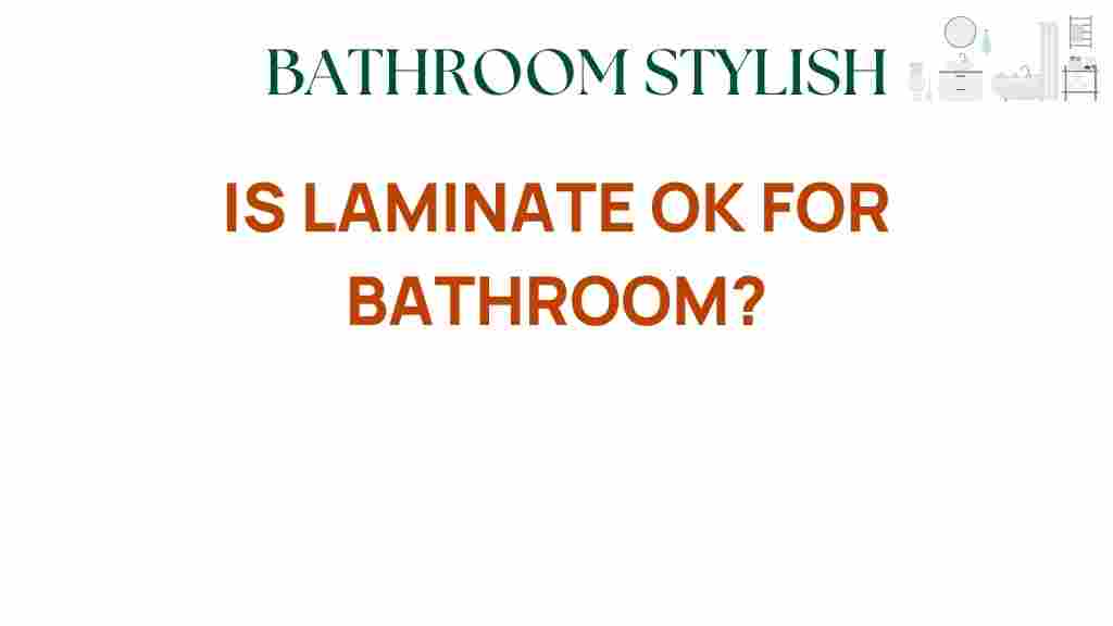 is-laminate-ok-for-bathroom