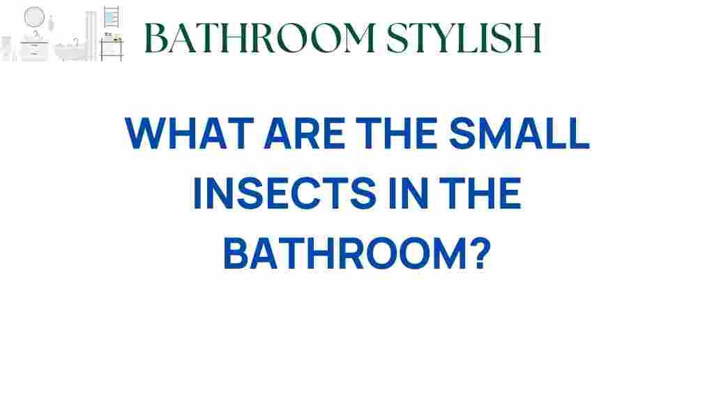 small-insects-bathroom