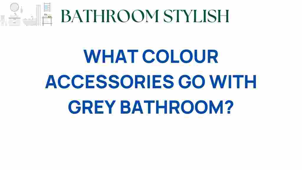 colour-accessories-grey-bathroom