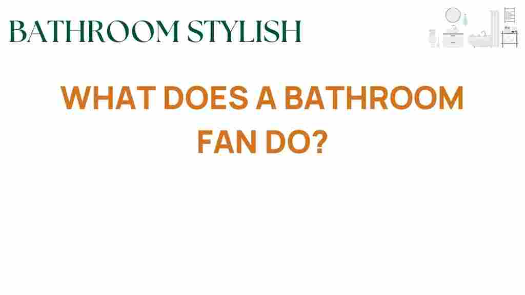 bathroom-fan-secrets