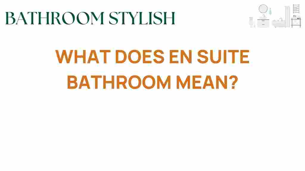 en-suite-bathroom-meaning
