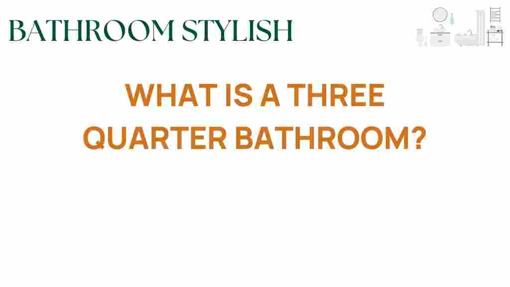 three-quarter-bathroom