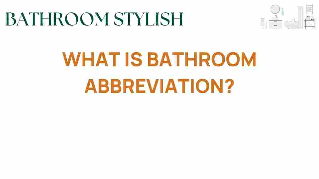 bathroom-abbreviation-meaning