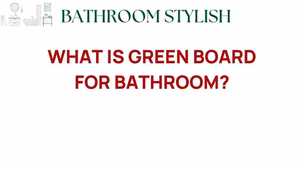 green-board-bathroom
