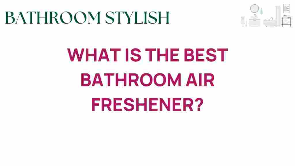 best-bathroom-air-freshener