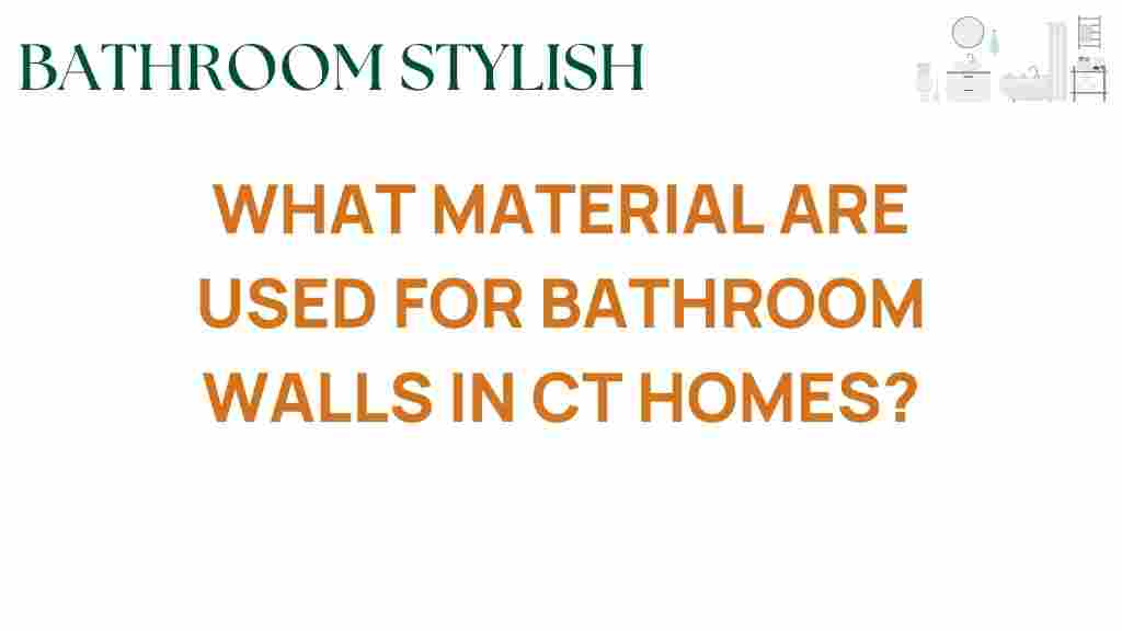 bathroom-wall-materials-ct-homes