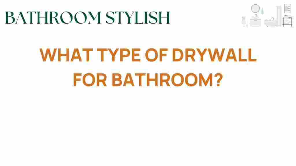 best-type-drywall-bathroom