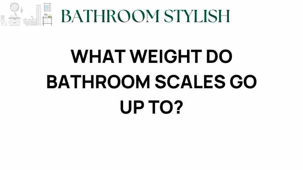 what-weight-do-bathroom-scales-measure