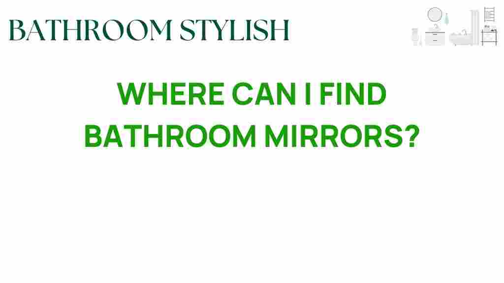 finding-bathroom-mirrors