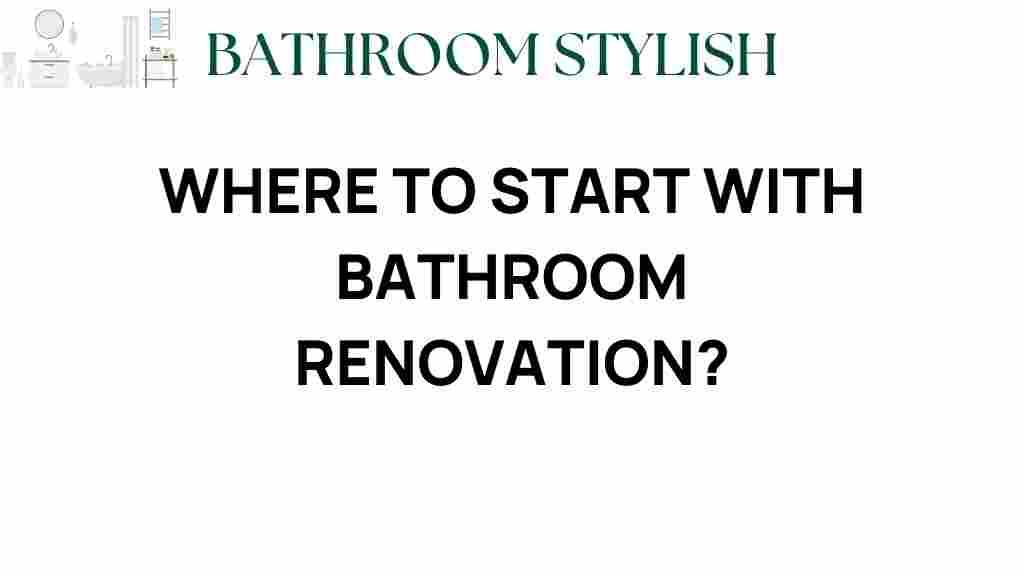 where-to-start-with-bathroom-renovation