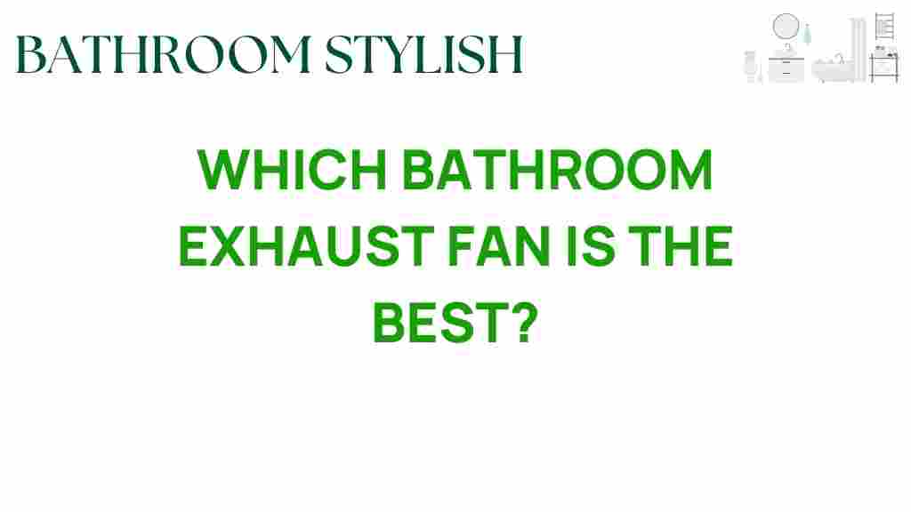 best-bathroom-exhaust-fan