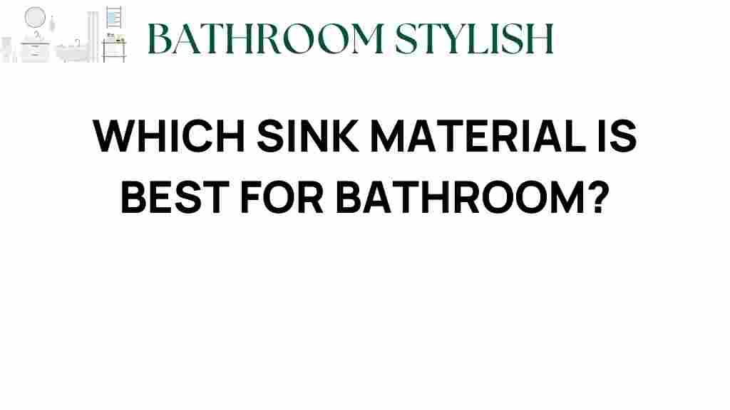 best-sink-material-bathroom