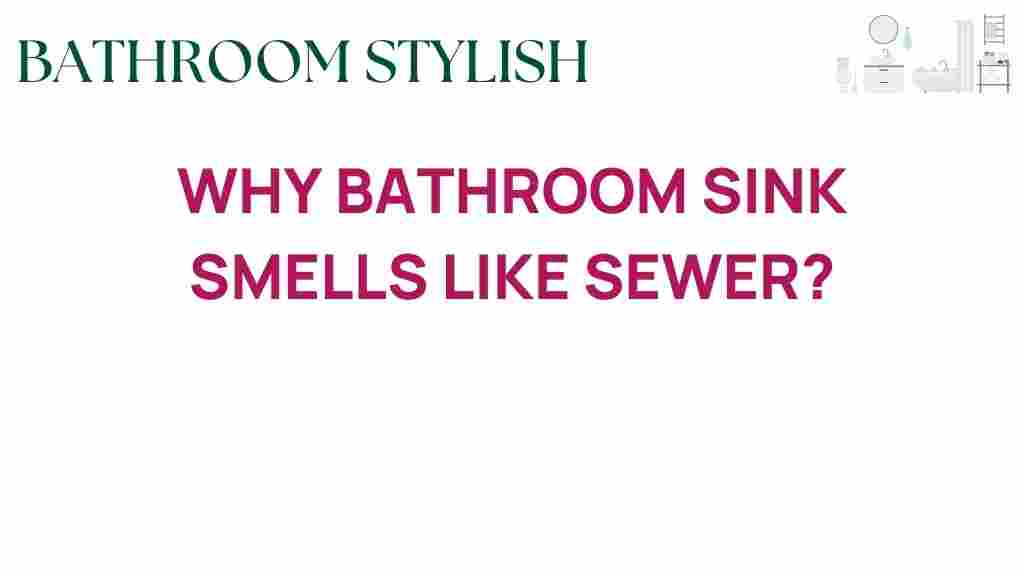 bathroom-sink-smell-sewer