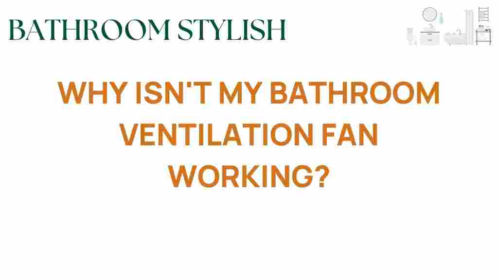 bathroom-ventilation-fan-not-working