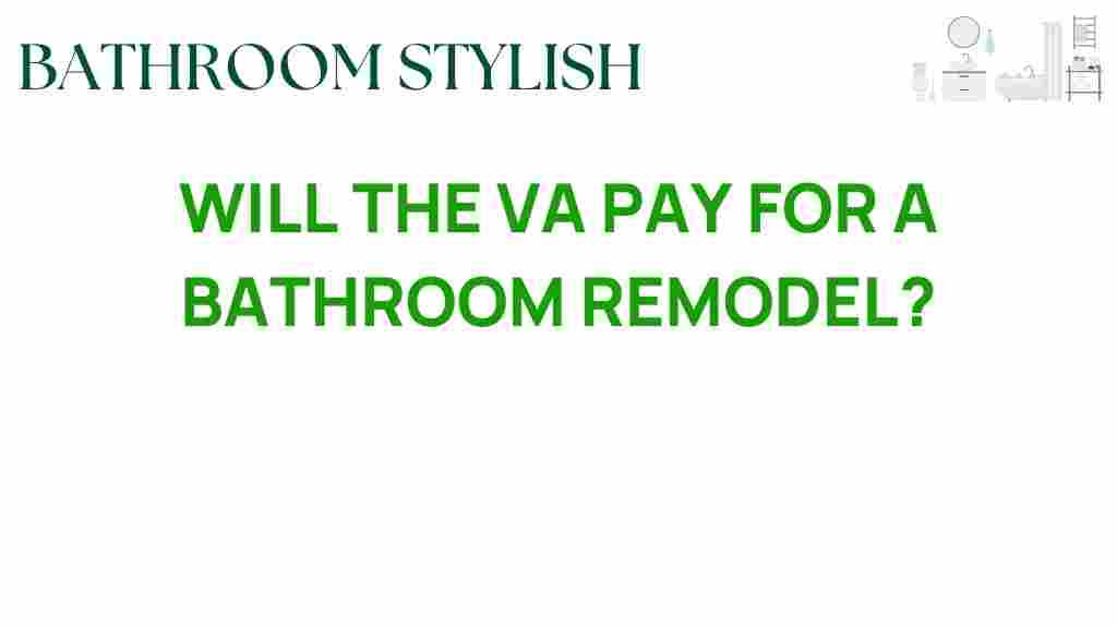 will-the-va-pay-for-bathroom-remodel